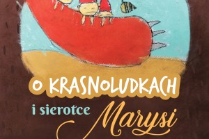 PlakatOkrasnoludkachiSirerotceMarysi.jpg