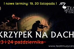 grafika z czarnym tłem i napisem skrzypek na dachu w tle siedząca postać grającego skrzypka zmiana terminu baner.png