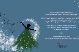 życzenia świąteczne od dyrejcji teatru muzycznego Kamili Lendzion.jpg