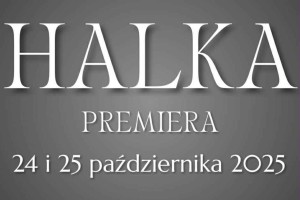 grafika na szarym tle, napis halka premiera i data